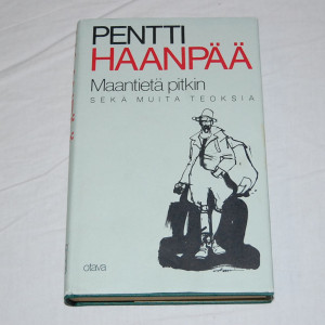 Pentti Haanpää Maantietä pitkin